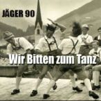 cover Front Jäger 90 Wir Bitten zum Tanz 200